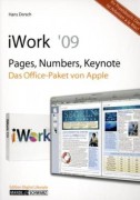 Dorsch, Hans: iWork 09 - Pages, Numbers, Keynote