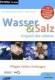 Wasser & Salz, Urquell des Lebens, CD-ROM-Version Mac/PC