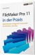 Grossmann, Horst: FileMaker Pro 11 in der Praxis 